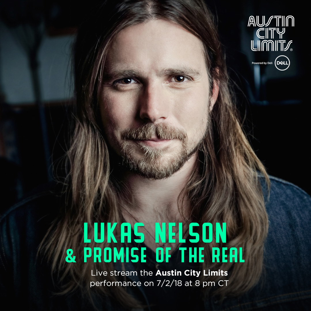 Lukas Nelson & Promise of the Real’s debut taping to live stream July 2