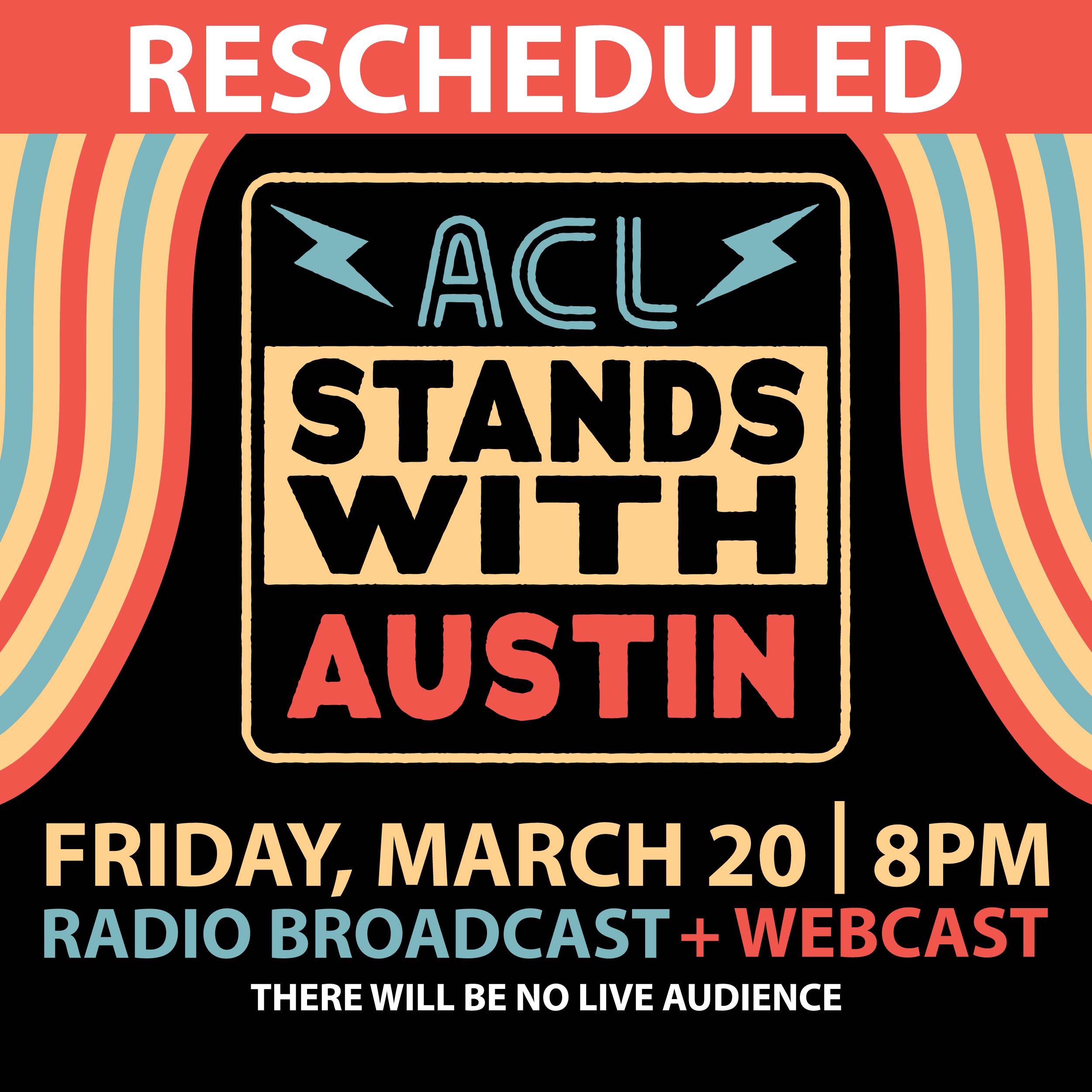 ACL TV, ACL Radio and ACL Fest team up for ACL Stands With Austin