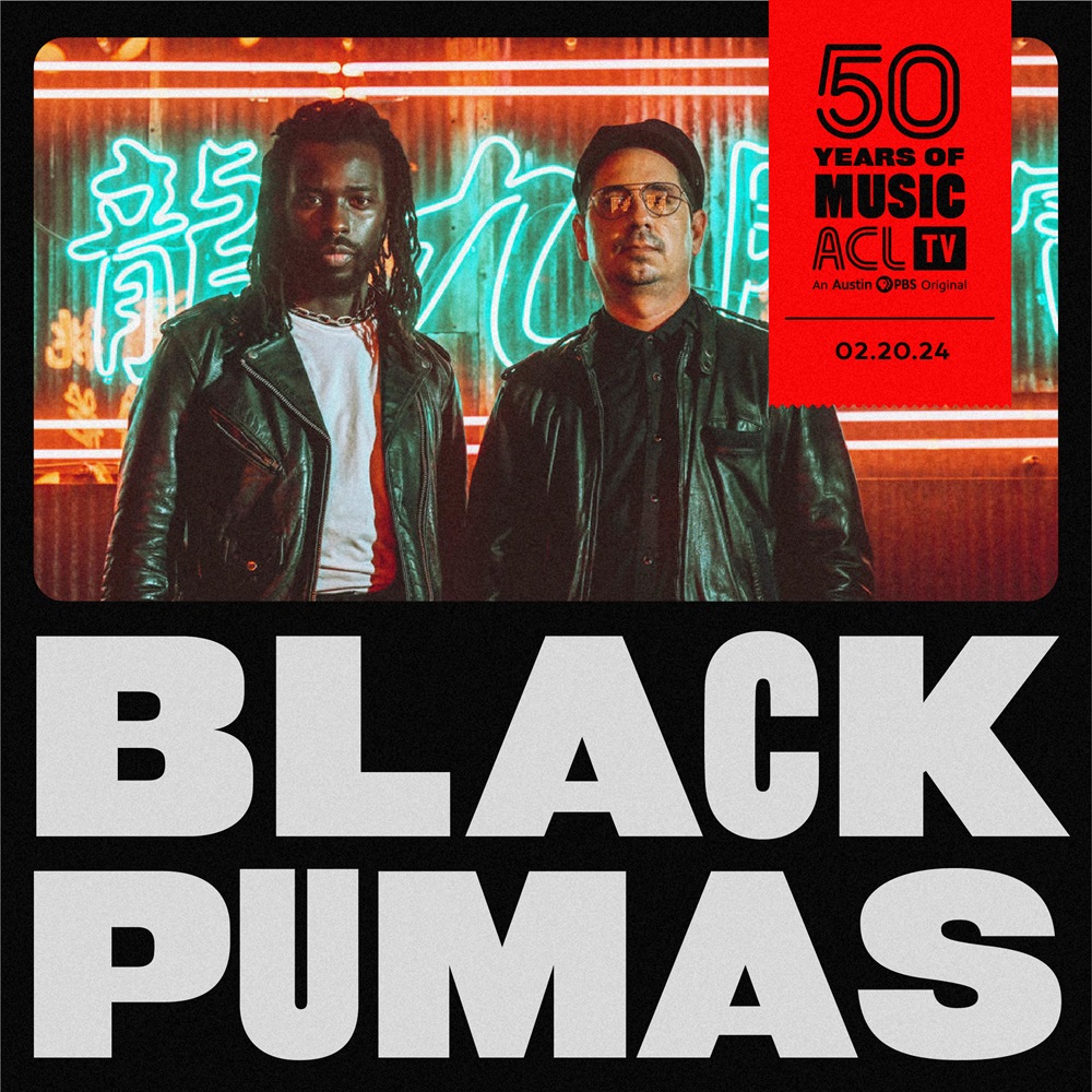 New Season 50 tapings: Black Pumas, Juanes, Gary Clark Jr., and Brittany  Howard - Austin City Limits