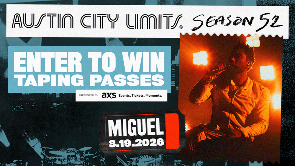 Taping pass giveaway graphic for Miguel on Austin City Limits